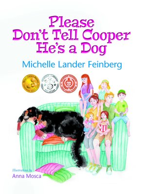 cover image of Please Don't Tell Cooper He's a Dog